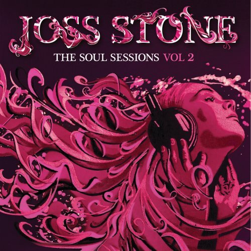 STONE, JOSS - THE SOUL SESSIONS VOL. 2