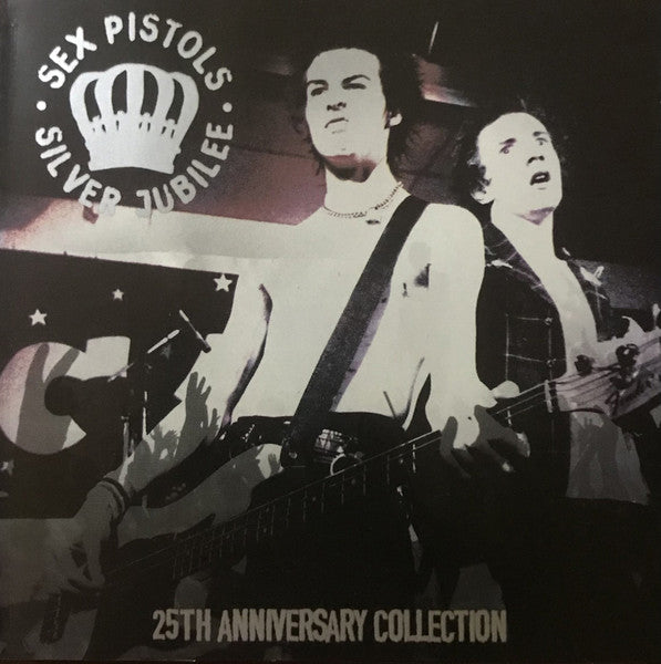 SEX PISTOLS  - SILVER JUBILEE