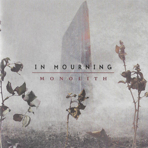 IN MOURNING  - MONLITH