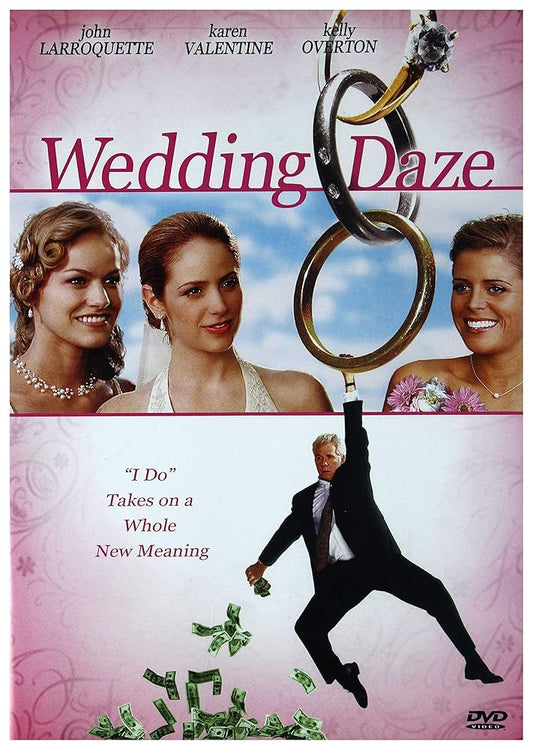 WEDDING DAZE  - DVD-2004-JOHN LAROQUETTE