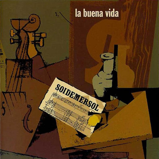 LA BUENA VIDA  - SOIDEMERSOL