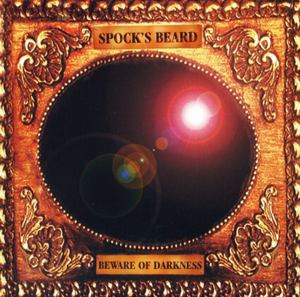 SPOCK'S BEARD  - BEWARE OF DARKNESS