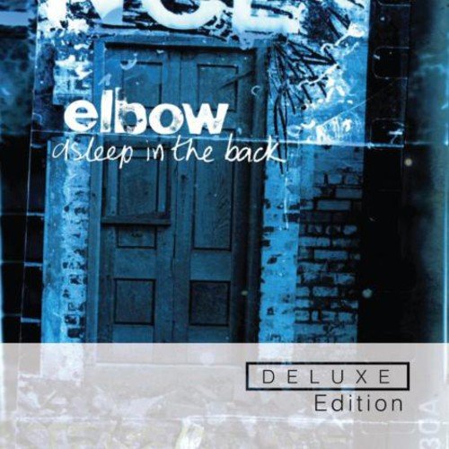 ELBOW - ASLEEP IN THE BACK: DELUXE EDITION