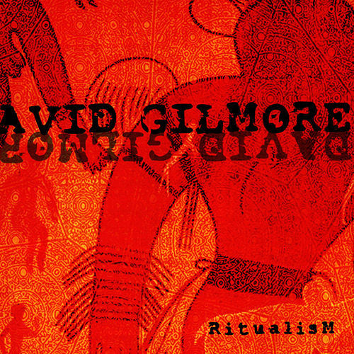 GILMORE, DAVID  - RITUALISM