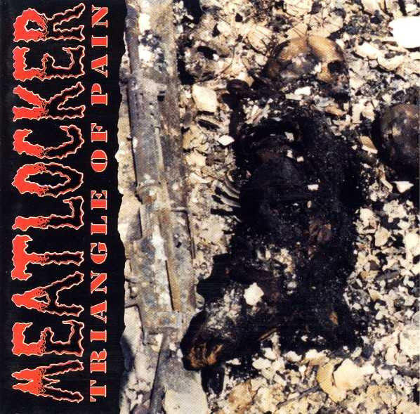 MEATLOCKER  - TRIANGLE OF PAIN