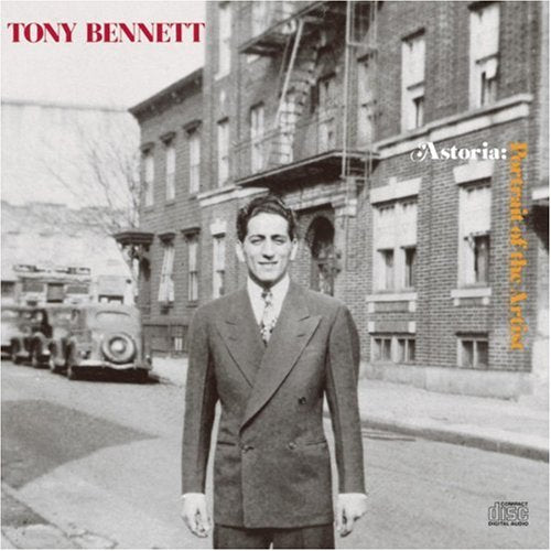 BENNETT, TONY - ASTORIA: PORTRAIT OF THE ARTIS