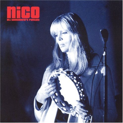 NICO - ALL TOMORROW'S PARTIES