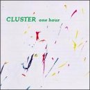 CLUSTER - ONE HOUR