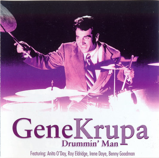 KRUPA, GENE  - DRUMMIN' MAN (REMASTERED)