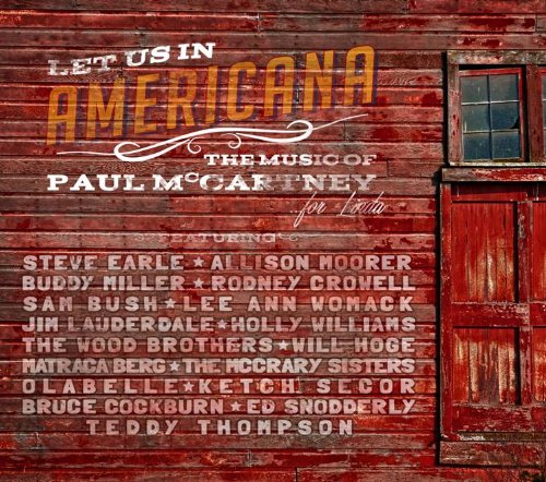 MCCARTNEY, PAUL - TRIBUTE: LET US IN: AMERICANA