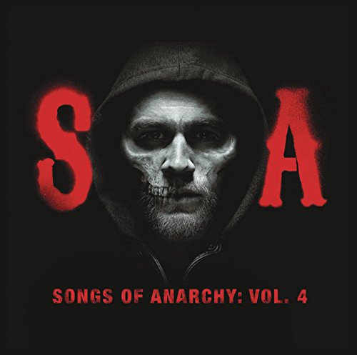 VARIOUS ARTISTS - SONGS OF ANARCHY: VOLUME 4