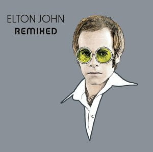 JOHN, ELTON  - RE-MIXED (EP)