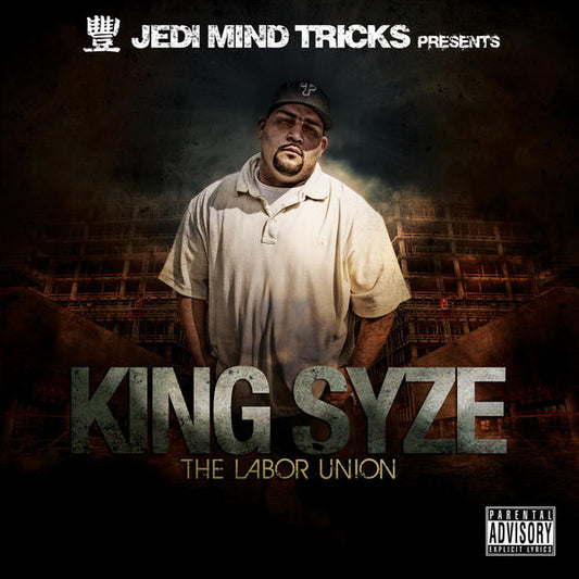 KING SYZE  - LABOR UNION