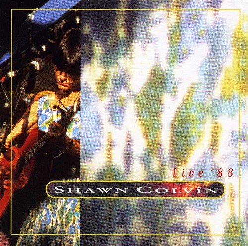 COLVIN SHAWN - COLVIN SHAWN - LIVE 88