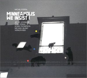 PORTAL, MICHEL - MINNEAPOLIS WE INSIST