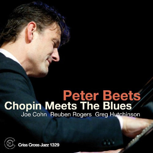 BEETS, PETER  - CHOPIN MEETS THE BLUES