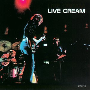 CREAM - LIVE CREAM, VOL. 1