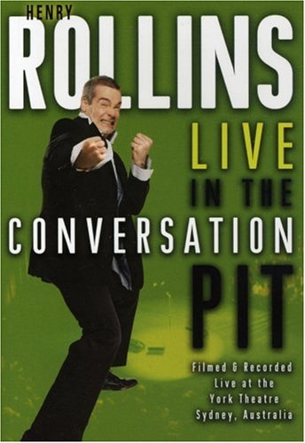 HENRY ROLLINS - LIVE IN THE CONVERSATION PIT