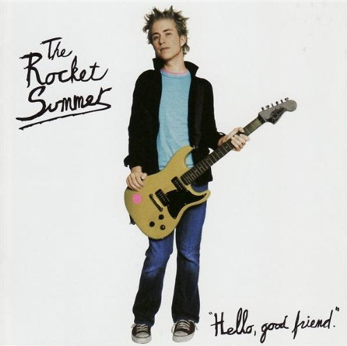 ROCKET SUMMER - HELLO GOOD FRIEND