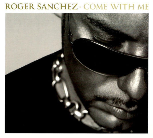 SANCHEZ, ROGER  - COME WITH ME