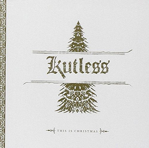 KUTLESS - THIS IS CHRISTMAS