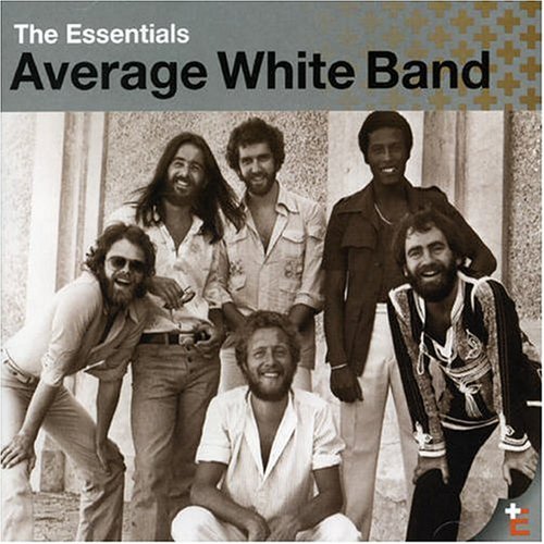 AVERAGE WHITE BAND - THE ESSENTIALS:  AVERAGE WHITE BAND