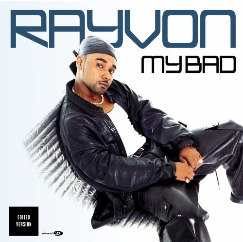 RAYVON  - MY BAD