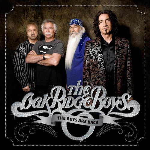 OAK RIDGE BOYS - THE BOYS ARE BACK