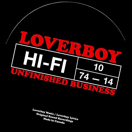 LOVERBOY - UNFINISHED BUSINESS