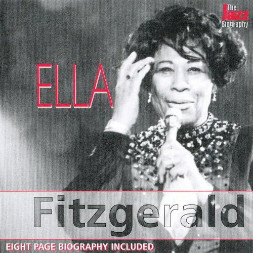 FITZGERALD, ELLA  - JAZZ BIOGRAPHY