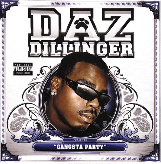 DILLINGER, DAZ  - GANGSTA PARTY