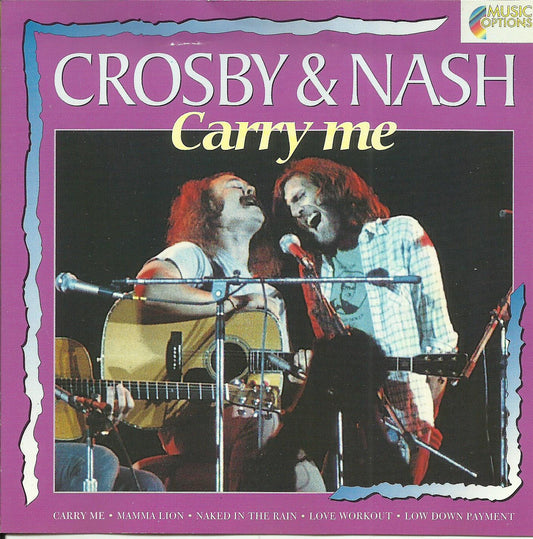 (DAVID) CROSBY/(GRAHAM) NASH - CARRY ME