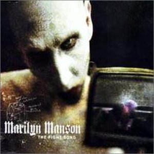 MARILYN MANSON  - FIGHT SONG PT 2 (UK CDS)