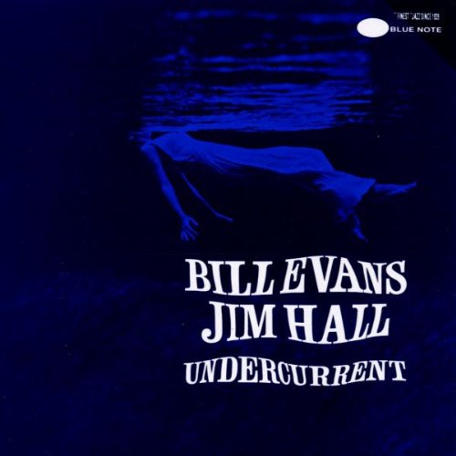 EVANS, BILL - UNDERCURRENT