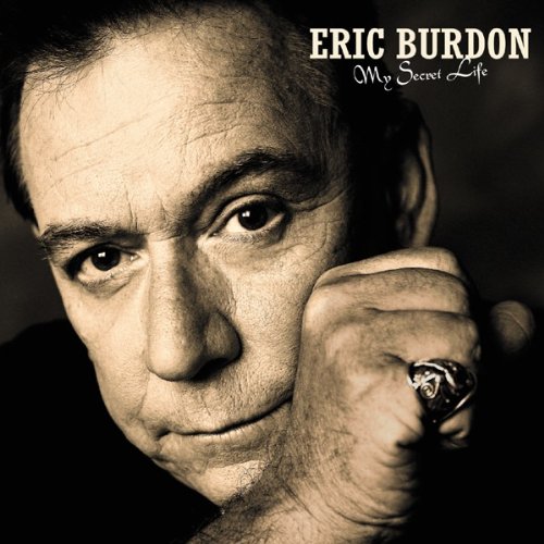 BURDON, ERIC  - MY SECRET LIFE