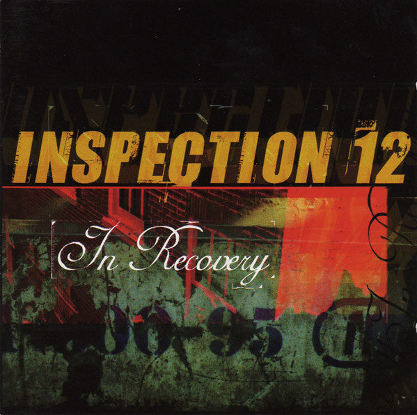 INSPECTION 12  - IN RECOVERY