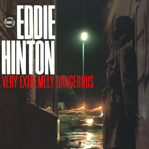 HINTON, EDDIE  - VERY EXTREMELY DANGEROUS