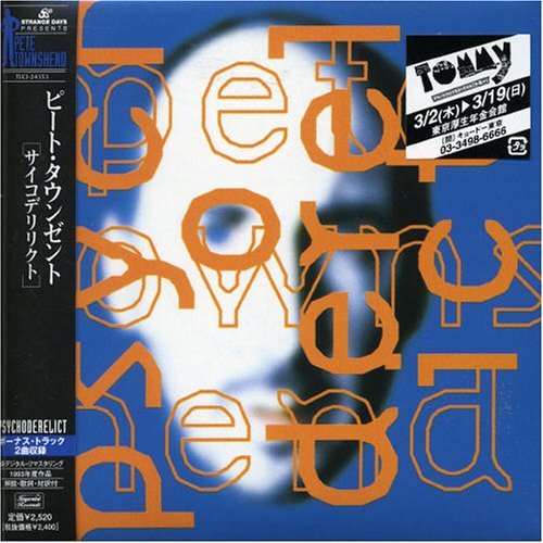 TOWNSHEND, PETE (WHO) - PSYCHODERELICT (JAPAN)