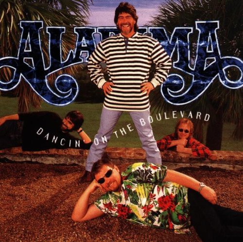 ALABAMA - DANCIN' ON THE BOULEVARD