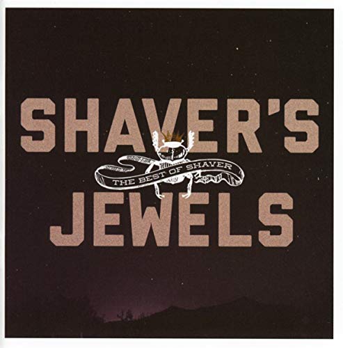 SHAVER - SHAVERS JEWELS/ THE BEST OF SH (CD)