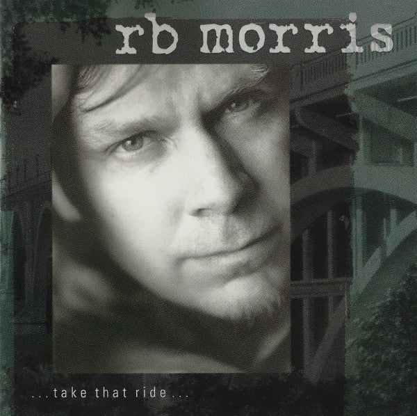 MORRIS, R.B.  - TAKE THAT RIDE