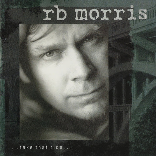 MORRIS, R.B.  - TAKE THAT RIDE