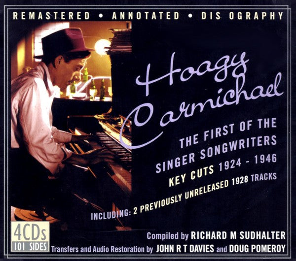 CARMICHAEL, HOAGY  - FIRST OF THE SINGER SONGWRITER
