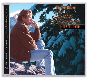 DENVER, JOHN - COUNTRY ROADS: THE VERY BEST OF JOHN DENVER