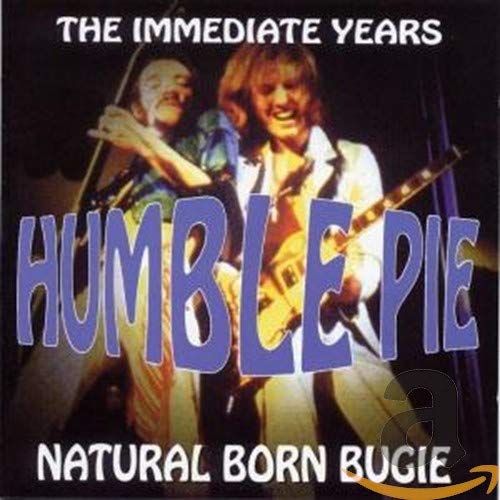 HUMBLE PIE  - NATURAL BORN BUGIE (2CDS)