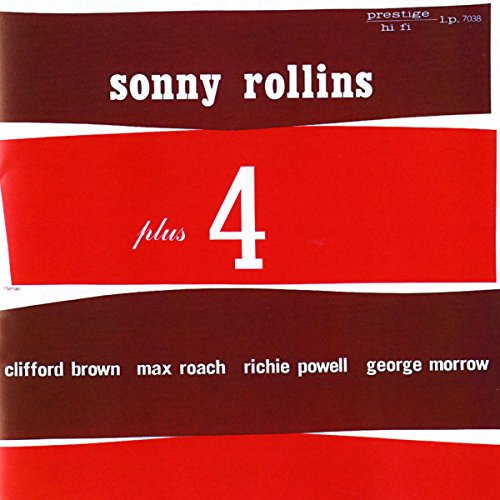 SONNY ROLLINS - PLUS FOUR: RUDY VAN GELDER REMASTERS SERIES