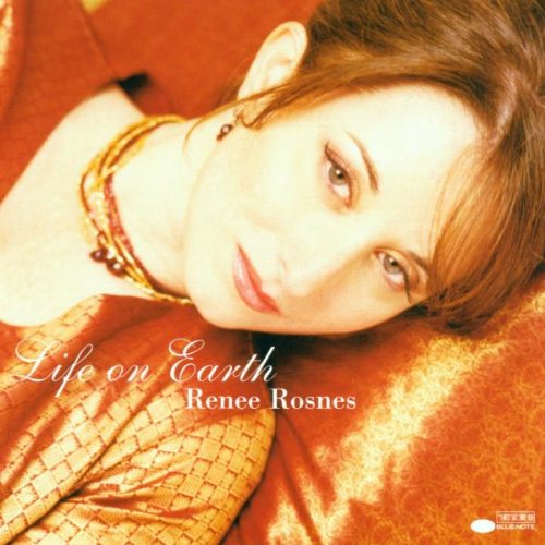 ROSNES, RENEE - LIFE ON EARTH