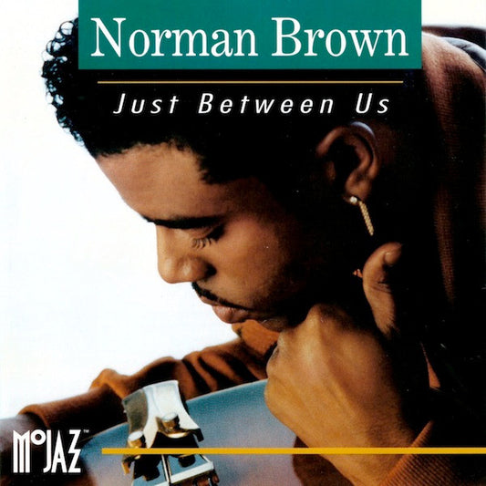BROWN, NORMAN  - JUST BETWEEN US