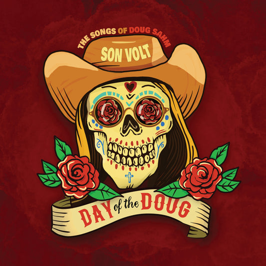 SON VOLT  - DAY OF THE DOUG
