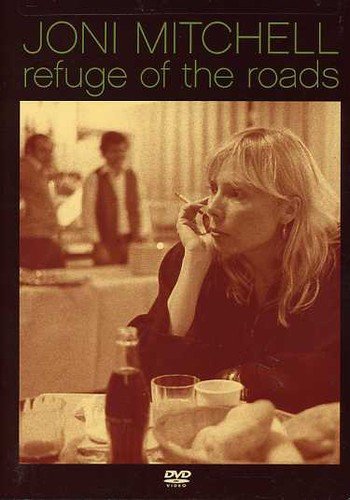 JONI MITCHELL: REFUGE OF THE ROADS